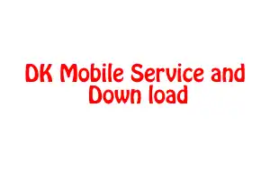 DK Mobile Service and Down load