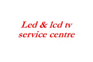 Led & lcd tv service centre