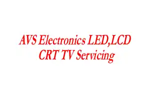 AVS Electronics LED,LCD, CRT TV Servicing
