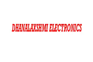 DHANALAXSHMI ELECTRONICS