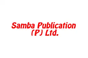 Samba Publication (P) Ltd.