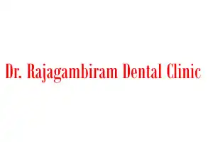 Dr. Rajagambiram Dental Clinic