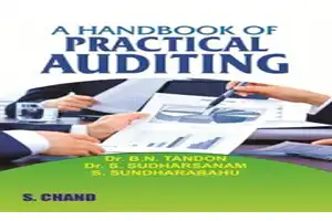 A Hand Book Of Practical Auditing By: Dr.B.N.Tandon, Dr.S.Sudharsanam